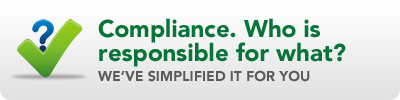 Compliance. Who is responsible for what? We've simplified it for you.
