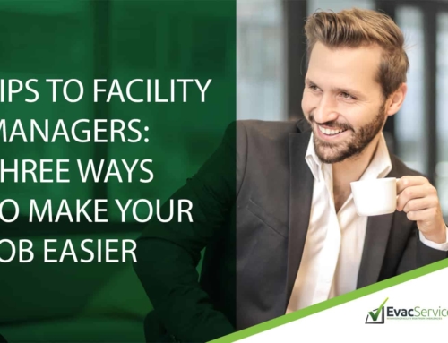 Tips to Facility Managers: Three Ways to Make Your Job Easier